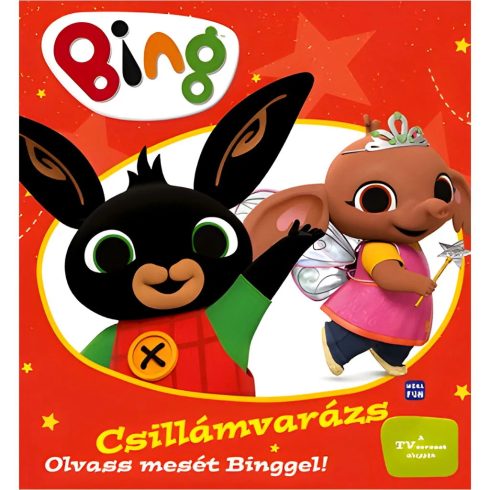 Bing nyuszi, Csillámvarázs mesekönyv, Olvass mesét Binggel! - 05555