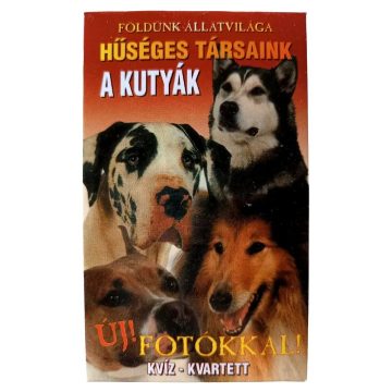   Kvíz kvartett, Állatos kártya csomag, Hűséges társaink a kutyák, 06511