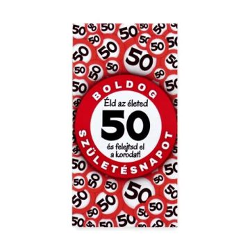 Hűtőmágnes, Boldog 50. Születésnapot! feliratos, 23424