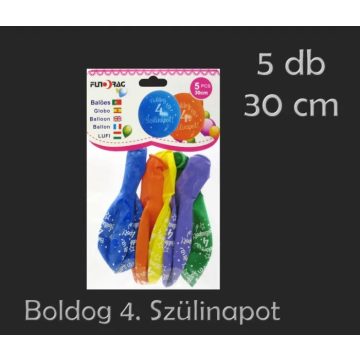   Boldog 4. Szülinapot feliratos lufi csomag, 5 db, 30 cm, 23554