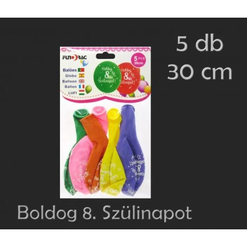 Boldog 8. Szülinapot feliratos lufi csomag, 5 db, 30 cm, 23558