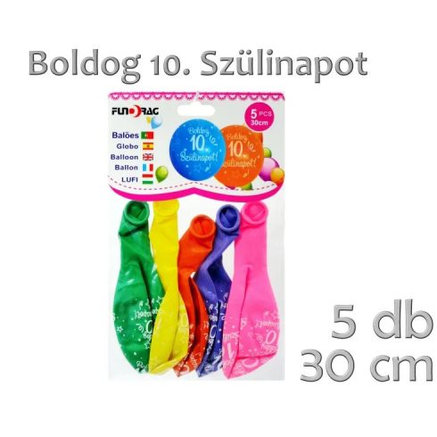 Boldog 10. Szülinapot feliratos lufi csomag, 5 db, 30 cm, 23560